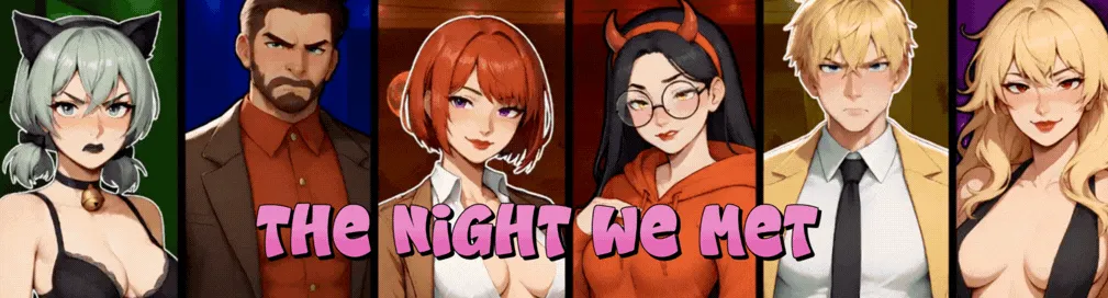 The Night We Met cover 1.2 Public – Ren'Py adult game by Omega Games free download