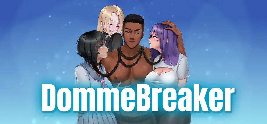 DommeBreaker cover Demo – Ren'Py adult game by Zee Vital/Swimming Rock free download