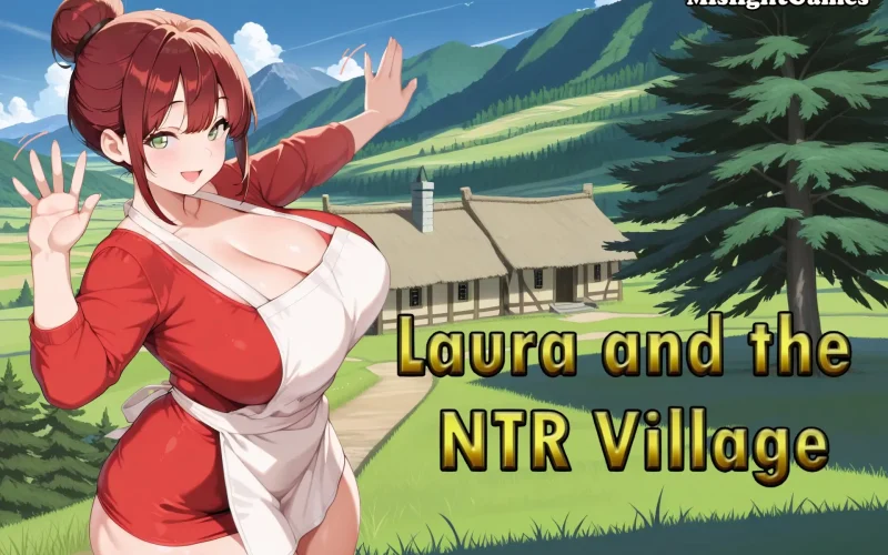 Laura and the NTR Village cover 1.0.2 – Ren'Py adult game by MislightGames free download