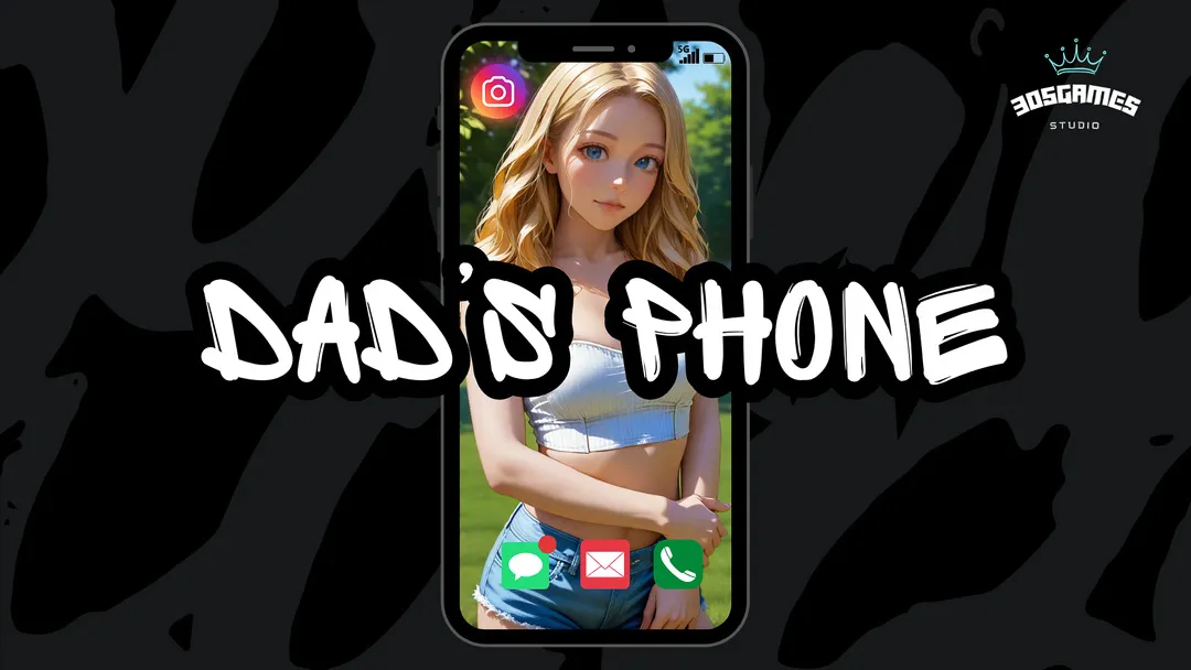 Dad’s Phone cover 0.6.2 – Ren'Py adult game by 305GAMES free download