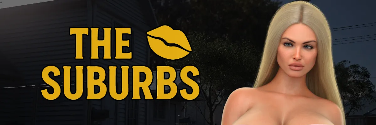 The Suburbs cover 1.2.5 Steam – Ren'Py adult game by The Sexy Chinaman free download