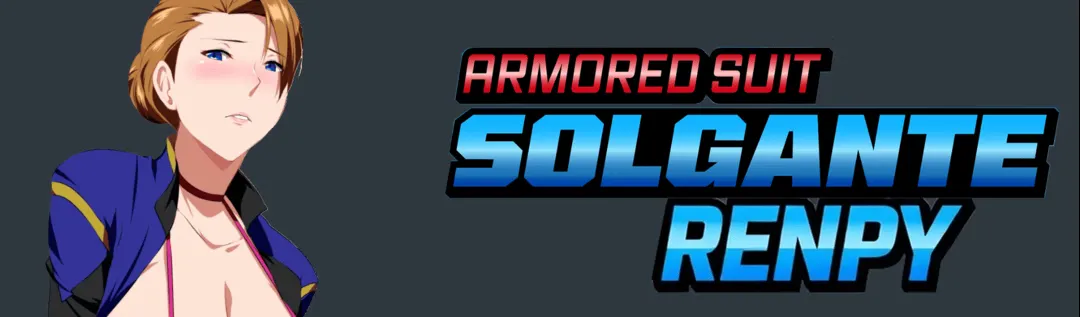 Armored Suit Solgante – Unofficial Ren’Py Port Modded cover 0.3 – Ren'Py adult game by Patreon free download