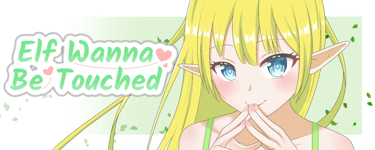 Elf~Wanna Be Touched cover 0.1.5 – Godot adult game by ChiltonShawn free download