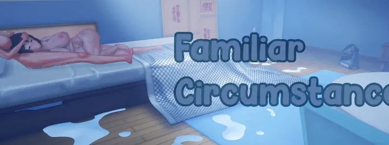 Familiar Circumstances cover 1.3 – Ren'Py adult game by Babyface free download
