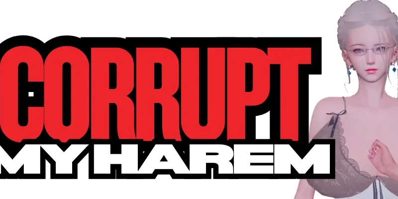 Corrupt My Harem cover 6.0 – Ren'Py adult game by Akihiru free download