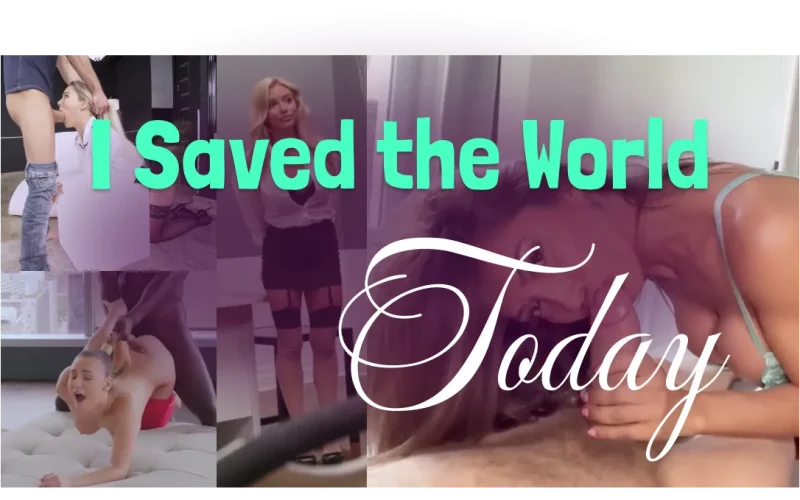 I Saved the World Today cover 0.2.1.1 – HTML adult game by MincedMeat free download