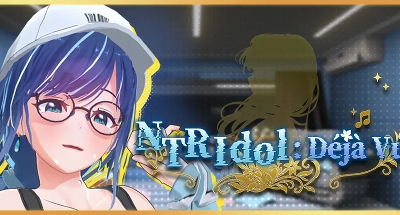 NTR Idol: Déjà Vu cover 1.10 + DLCs – Ren'Py adult game by Just Keep Playing free download