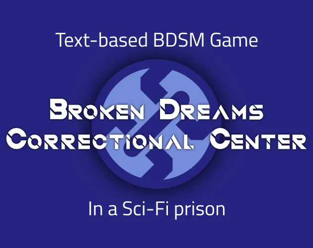 Broken Dreams Correctional Center cover 0.3.2 – Godot adult game by RahiMew free download