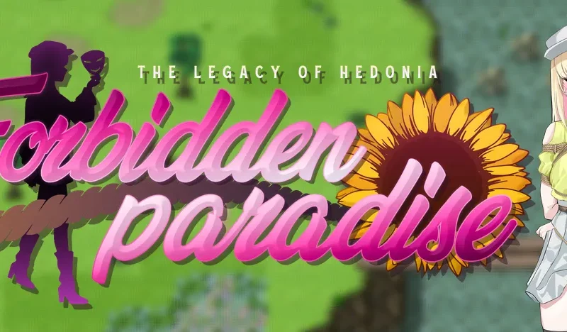 The Legacy of Hedonia: Forbidden Paradise cover 0.23.2 Alpha Public – Ren'Py adult game by MUGENlink Works free download