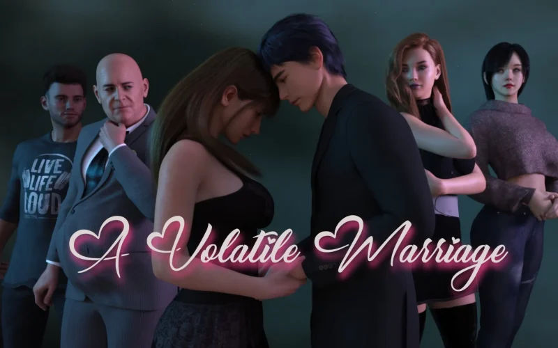A Volatile Marriage cover Episode Eight Early Access – Ren'Py adult game by Sinful Secrets Studios free download
