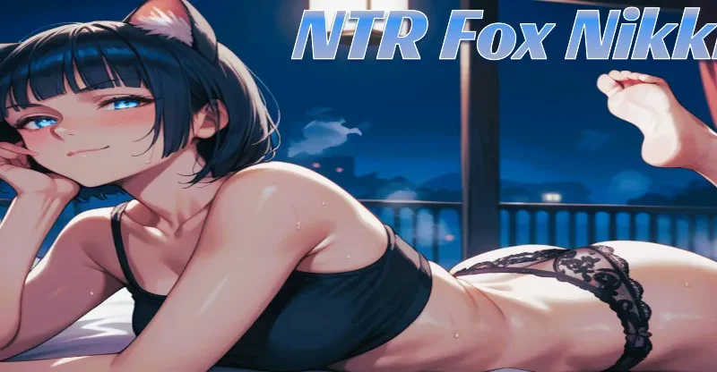 NTR FOX Nikkie Mobile cover Chapter 9.0.3b – Ren'Py adult game by PresidentNTR free download