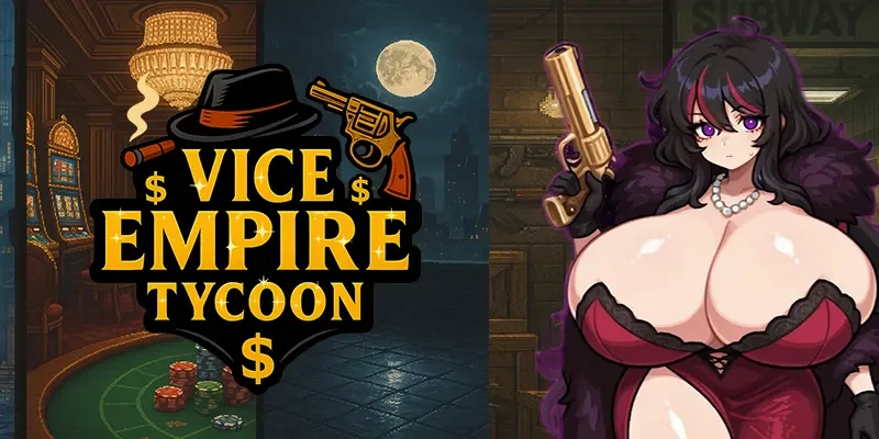 Vice Empire Tycoon cover 1.9.1 – Ren'Py adult game by Serys Studio free download