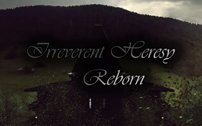 Irreverent Heresy Reborn cover 0.8 Free – Ren'Py adult game by Chris Eman free download