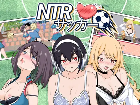 NTR Soccer cover 1.1.2 – Ren'Py adult game by hizure free download