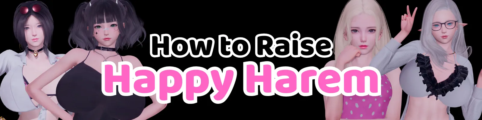 How to Raise Happy Harem cover 0.5 Public – Ren'Py adult game by HaremSoft free download