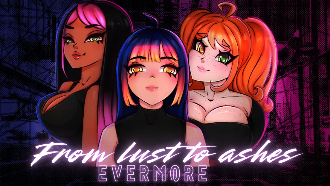 From lust to ashes:Evermore cover 1.0a – Ren'Py adult game by GingerPaw free download