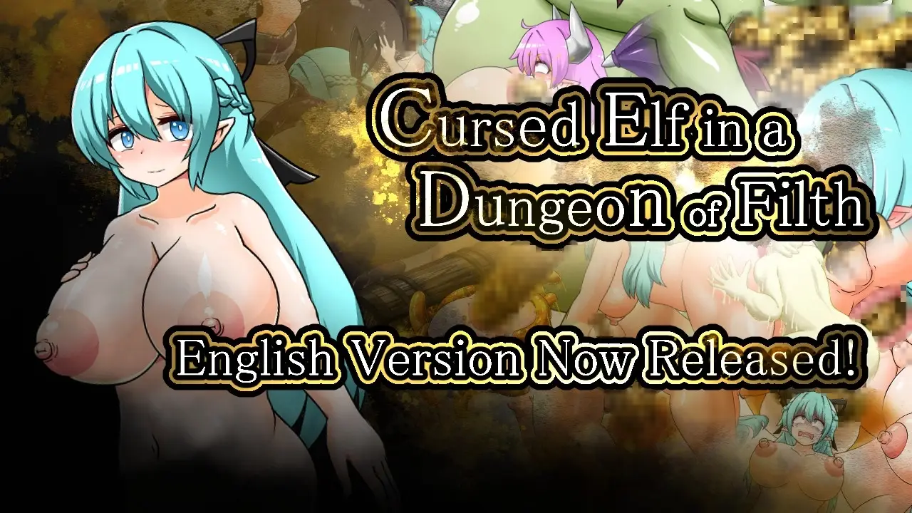 Cursed Elf in a Dungeon of Filth cover Final – Ren'Py adult game by Mother Nature Heavy Industries free download