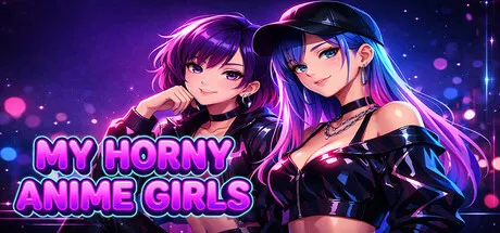 My Horny Anime Girls cover 2.5 – Ren'Py adult game by BunFlacher free download
