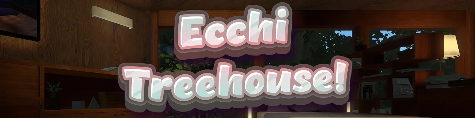 Ecchi Treehouse! cover 1.1 – Ren'Py adult game by PINKU! free download