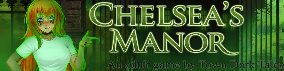 Chelsea’s manor cover 20260724a – Ren'Py adult game by Town Dark Tales free download