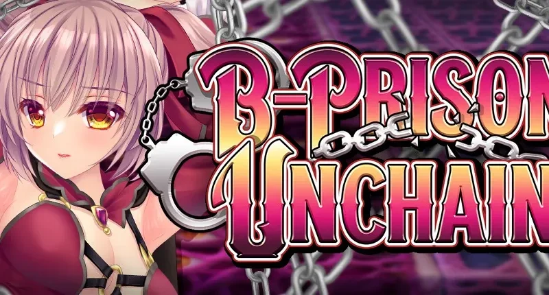B-PRISON UNCHAIN cover Steam Patched – Ren'Py adult game by RiceReng free download