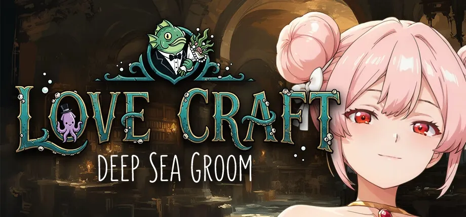 Love Craft | Deep Sea Groom cover 1.0 – Ren'Py adult game by Peach Bomb free download