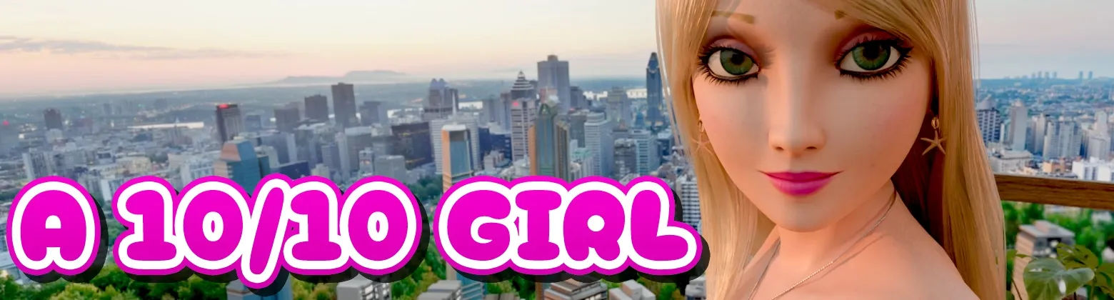 A 10 Out of 10 Girl cover 0.11 – Ren'Py adult game by IKE ARTES free download
