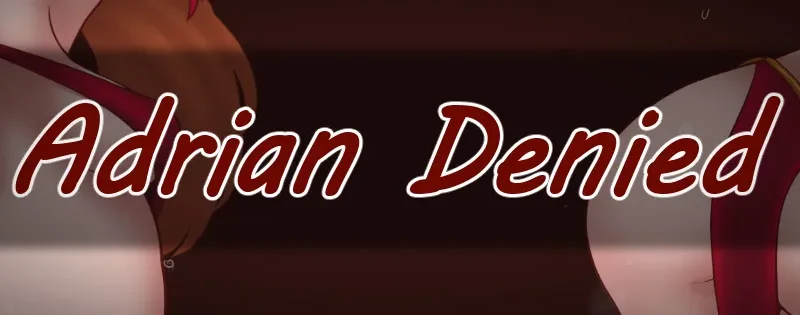 Adrian Denied cover 0.0.5.1 – Ren'Py adult game by Snakewhale free download