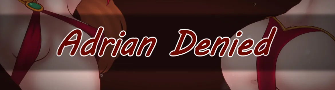 Adrian Denied cover 0.0.5.1 – Ren'Py adult game by Snakewhale free download