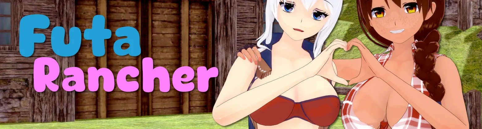 Futa Rancher cover 0.8.2 – Ren'Py adult game by Sky Piece free download