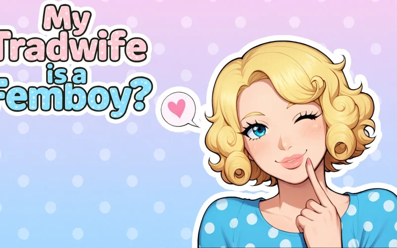 My Tradwife Is a Femboy? cover Chapter 6 – Ren'Py adult game by Bonkcade free download