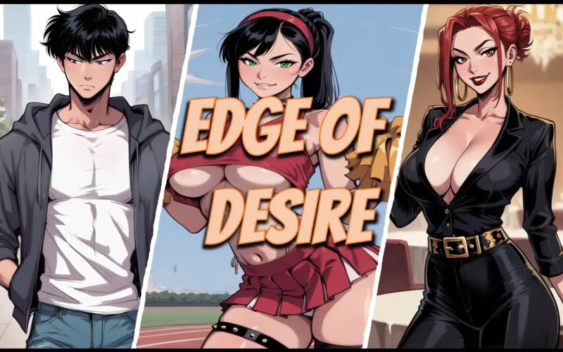 Edge of Desire cover 0.30 – Ren'Py adult game by RevoH Games free download